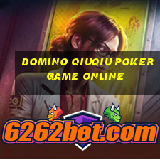 domino qiuqiu poker game online