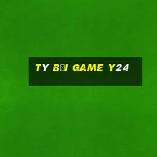 Tý Bối Game Y24