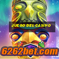 juego del casino