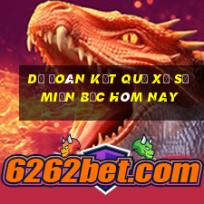 dự đoán kết quả xổ số miền bắc hôm nay