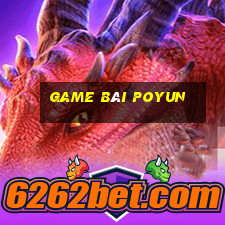 game bài POYUN