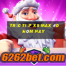 Trực tiếp XS Max 4D hôm nay