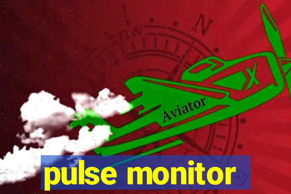 pulse monitor