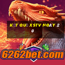 kết quả XSTV ngày 20