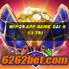 Win29.App Game Bài Giải Trí