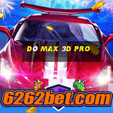 dò max 3d pro