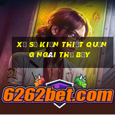 xổ số kiến thiết quảng ngãi thứ bảy