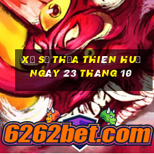 xổ số thừa thiên huế ngày 23 tháng 10