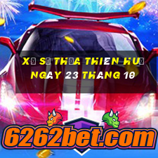 xổ số thừa thiên huế ngày 23 tháng 10