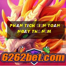 Phân tích điện toán ngày thứ năm