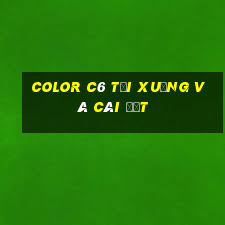 Color c6 Tải xuống và cài đặt