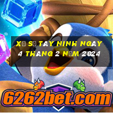 xổ số tây ninh ngày 4 tháng 2 năm 2024