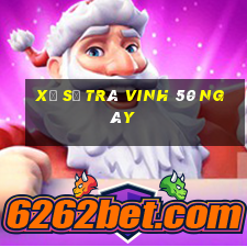 xổ số trà vinh 50 ngày