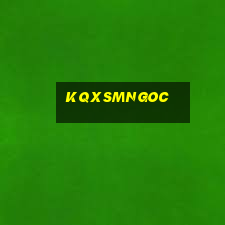 kqxsmngoc