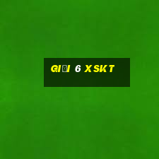 giải 6 xskt