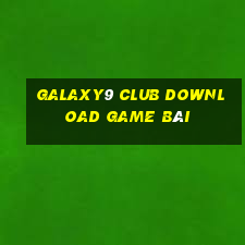 Galaxy9 Club Download Game Bài