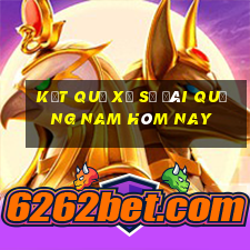 kết quả xổ số đài quảng nam hôm nay