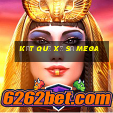 kết quả xổ số mega