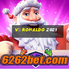 vợ ronaldo 2021