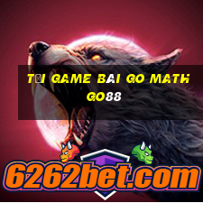 tải game bài go math go88