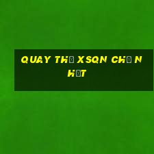 Quay thử XSQN Chủ Nhật