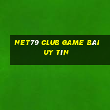 Net79 Club Game Bài Uy Tín