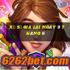 xổ số gia lai ngày 9 tháng 6