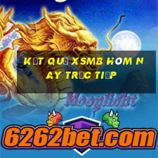 kết quả xsmb hôm nay trực tiếp