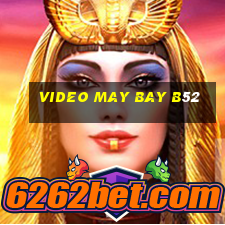 video may bay b52