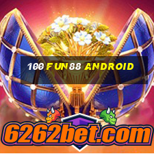 100 Fun88 Android