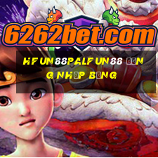 hFun88PalFun88 Đăng nhập bằng