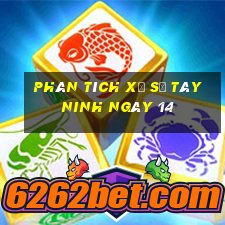 Phân tích Xổ Số Tây Ninh ngày 14