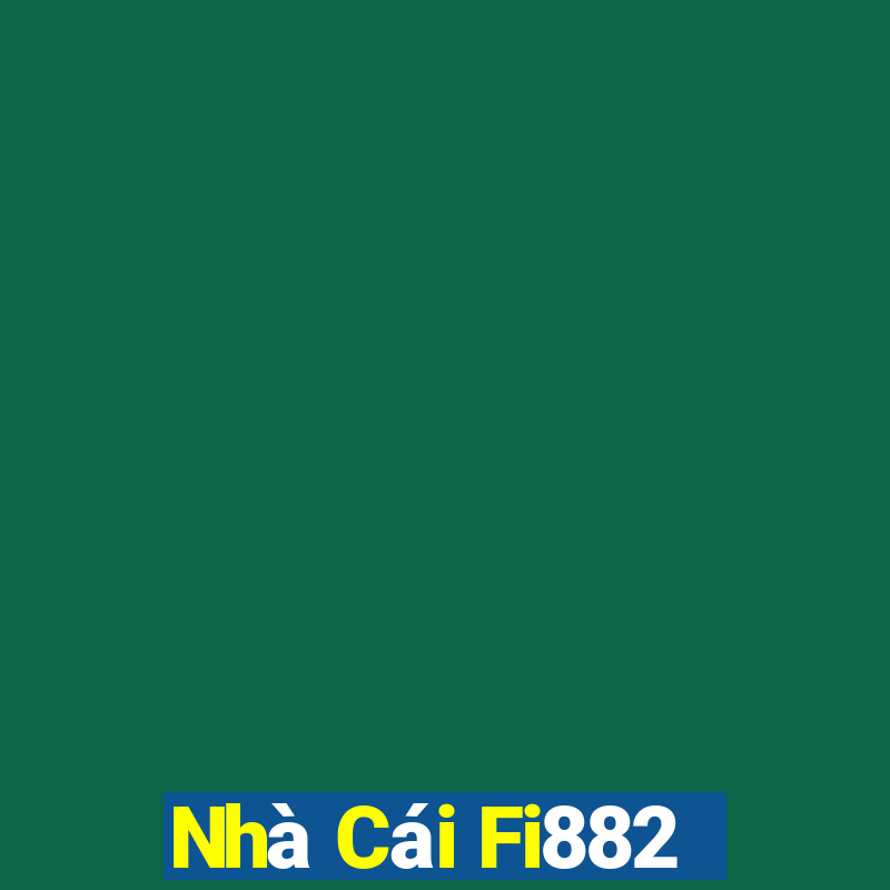 Nhà Cái Fi882