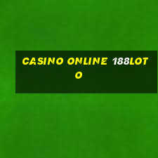 casino online 188loto