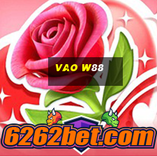 vao w88