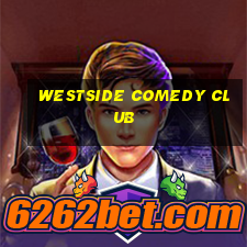 westside comedy club