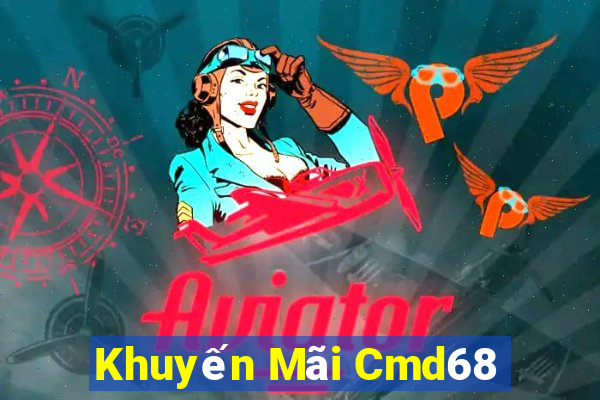 Khuyến Mãi Cmd68