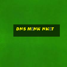 dns mạnh nhất