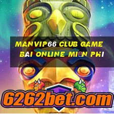 Manvip66 Club Game Bài Online Miễn Phí