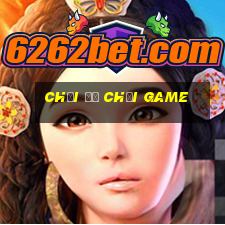 chơi đồ chơi game