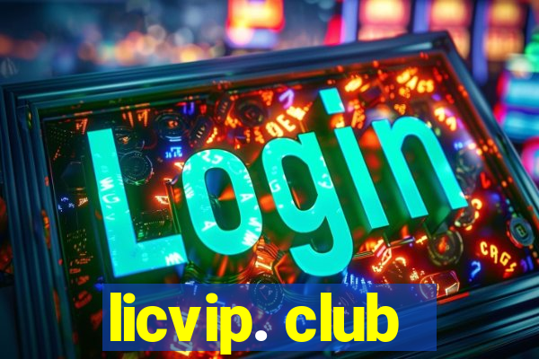 licvip. club