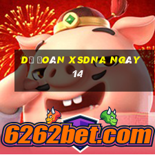 Dự đoán XSDNA ngày 14