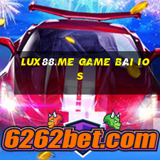 Lux88.Me Game Bài Ios