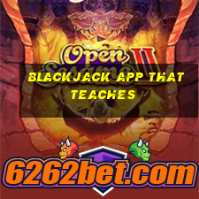 blackjack app that teaches