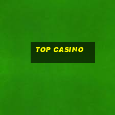 top casino