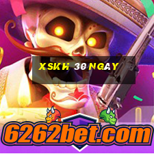 xskh 30 ngày