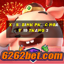 xổ số bình phước ngày 19 tháng 3