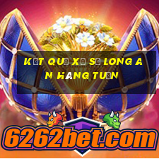 kết quả xổ số long an hàng tuần