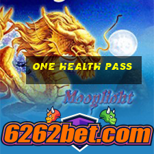 one health pass