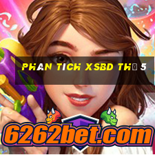 Phân tích XSBD Thứ 5